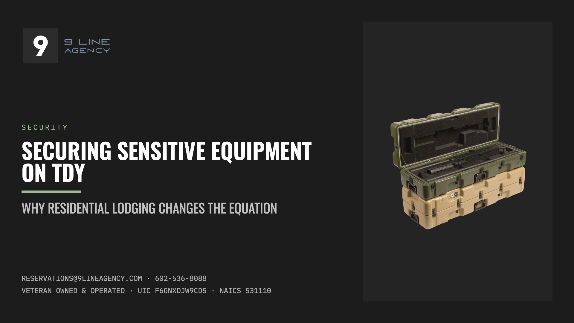 Securing Sensitive Equipment on TDY: Why Residential Lodging Changes the Equation