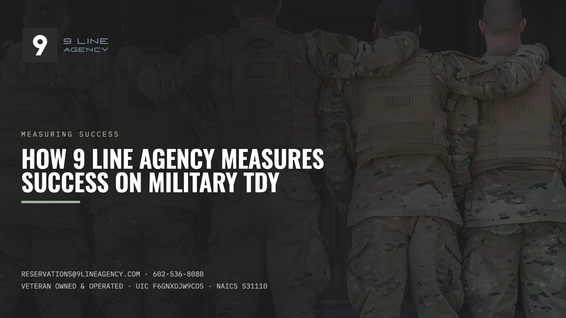 How 9 Line Agency Measures Success on Military TDY